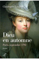 DIEU EN AUTOMNE. PARIS, SEPTEMBRE 1792 - LANGLOIS CHRISTOPHE - Cerf