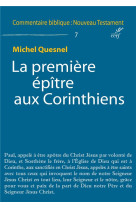 PREMIERE EPITRE AUX CORINTHIENS - QUESNEL MICHEL - CERF