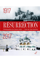 RESURRECTION 1917-2017 - XELOT CHARLES - Cerf