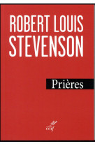 PRIERES (INEDIT) - STEVENSON R-L. - Cerf