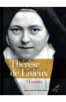 OEUVRES COMPLETES DE THERESE LISIEUX - DE LISIEUX T - Cerf