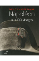 Napoleon aux cent visages