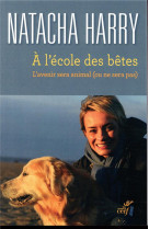 A L-ECOLE DES BETES / L-AVENIR SERA ANIMAL ( OU NE SERA PAS ) - HARRY NATACHA - CERF