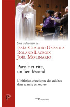 PAROLE ET RITE, UN LIEN FECOND - LACROIX/MOLINARO - CERF