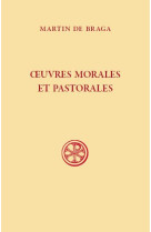 OEUVRES MORALES ET PASTORALES - MARTIN DE BRAGA - CERF