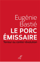 PORC EMISSAIRE - BASTIE EUGENIE - CERF