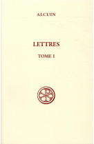 LETTRES, TOME 1 - ALCUIN - CERF