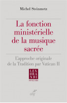 Fonction ministerielle de la musique sacree
