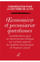 CONSIDERATIONS POUR UN DISCERNEMENT ETHIQUE SUR CERTAINS ASPECTS DU SYSTEME ECONOMIQUE ET FINANCIER - CONGREGATION POUR DO - CERF