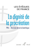 DIGNITE DE LA PROCREATION - CONFERENCE EVEQUES D - CERF