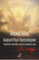 AUJOURD-HUI L-APOCALYPSE - PAUL ANDRE - CERF