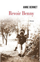 REVOIR BENNY - BENNET ANNE - CERF