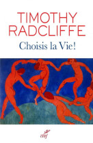 CHOISIS LA VIE - RADCLIFFE TIMOTHY - CERF