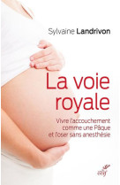 VOIE ROYALE - LANDRIVON SYLVAINE - CERF