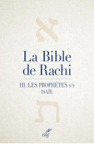 BIBLE DE RACHI (LA) - TOME III - LES PROPHETES - VOLUME 2 - RASHI - CERF