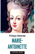 MARIE ANTOINETTE - DELORME PHILIPPE - CERF