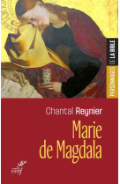 MARIE DE MAGDALA - REYNIER CHANTAL - CERF