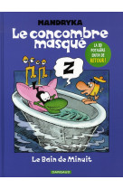 CONCOMBRE MASQUE (INTEGRALE) LE BAIN DE MIN UIT - MANDRYKA NIKITA - DARGAUD