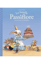 FAMILLE PASSIFLORE T1 LA FAMILLE PASSIFL ORE 1 - JOUANNIGOT LOIC - DARGAUD