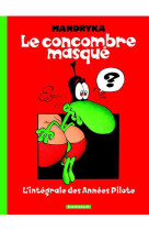 CONCOMBRE MASQUE (INTEGRALE) INTEGRALE CONC OMBRE MASQUE - MANDRYKA NIKITA - DARGAUD