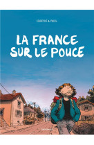 FRANCE SUR LE POUCE / CATALOGUE HIVER 2017 - PHICIL - DARGAUD