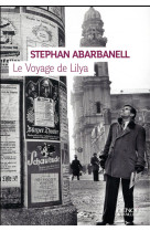 VOYAGE DE LILYA - ABARBANELL STEPHAN - Denoël