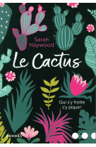 CACTUS - HAYWOOD SARAH - CERF