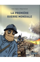 PREMIERE GUERRE MONDIALE - GREGOIRE FABIAN / BR - EDL