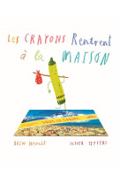 CRAYONS RENTRENT A LA MAISON - JEFFERS OLIVER / DAY - EDL