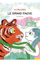 GRAND FAUVE - BLANVILLAIN LUC - EDL