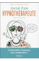 JOURNAL D UNE HYPNOTHERAPEUTE - ROUMANOFF-LEFAIVRE K - Eyrolles