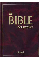 BIBLE DES PEUPLES - COLLECTIF - FAYARD