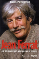 JEAN FERRAT - PANTCHENKO DANIEL - FAYARD