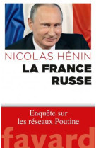 FRANCE RUSSE - HENIN NICOLAS - Fayard