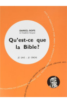 QU-EST-CE QUE LA BIBLE ? 1955 - XXX - FAYARD