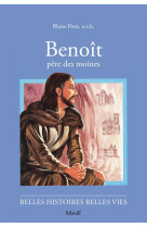 BENOIT, PERE DES MOINES - PONS BLAISE - FLEURUS