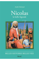 44-NICOLAS, LA BELLE LEGENDE - MERLAUD ANDRE - FLEURUS