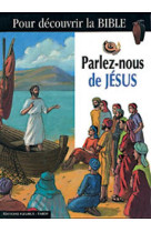 PARLEZ-NOUS DE JESUS -  La Diffusion Catéchistique-Lyon - MAME