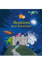 HISTOIRES POUR FRISSONNER - COLLECTIF - FLEURUS