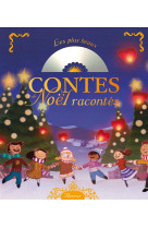 PLUS BEAUX CONTES DE NOEL RACONTES (+CD ) - LANOE ANNE - FLEURUS