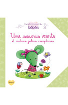 SOURIS VERTE ET AUTRES JOLIES COMPTINES - BONNET ROSALINDE - FLEURUS