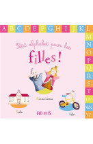 PETIT ALPHABET POUR LES FILLES - COLLECTIF - FLEURUS