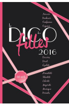 DICO DES FILLES 2016 - ROUYER D-A. - Fleurus