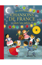 PLUS BELLES CHANSONS DE FRANCE POUR LES PETITS (+CD) - BRUNELET MADELEINE - Fleurus