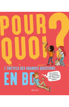 POURQUOI L-ENCYCLO DES GRANDES QUESTIONS - GROSSETETE CHARLOTTE - Fleurus