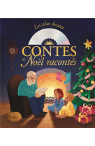 PLUS BEAUX CONTES DE NOEL RACONTES (+CD ) NE - XXX - Fleurus