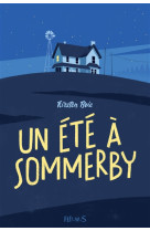 UN ETE A SOMMERBY - RAY MATHILDE - FLEURUS