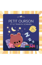 PETIT OURSON ET LE TRAIN DU SOMMEIL - XXX - FLEURUS