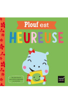 PLOUF EST HEUREUSE - GREENING ROSIE - Hatier jeunesse