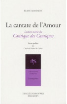 CANTATE DE L-AMOUR (LA) - ARMINJON BLAISE - Desclee De Brouwer